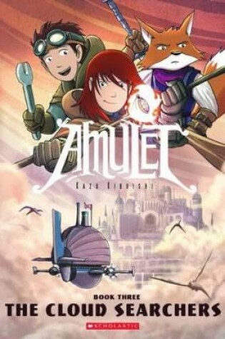 Cover of The Cloud Searchers (Amulet, Book Three)