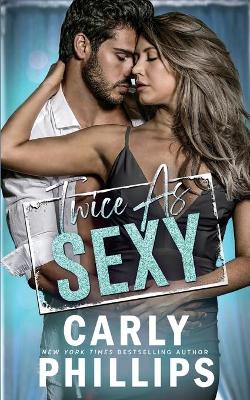 Book cover for Twice as Sexy