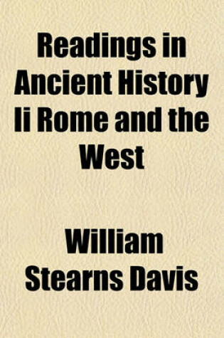 Cover of Readings in Ancient History II Rome and the West