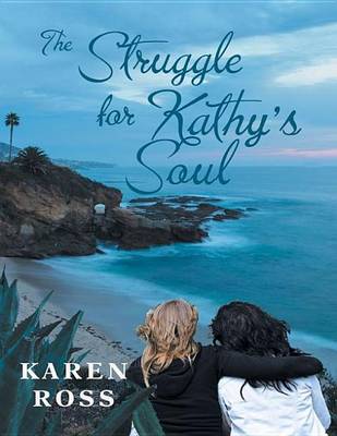 Book cover for The Struggle for Kathy's Soul