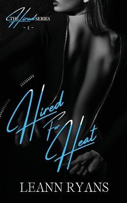 Cover of Hired for Heat