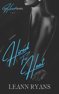 Book cover for Hired for Heat