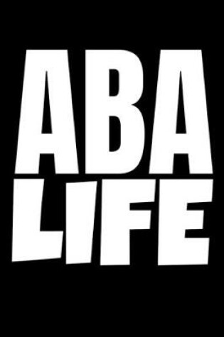 Cover of ABA Life