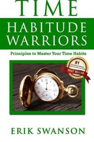 Cover of Time Habitude Warriors