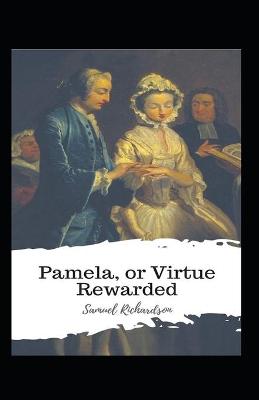Book cover for Pamela, or Virtue Rewarded;illustrated