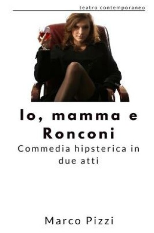 Cover of Io, mamma e Ronconi