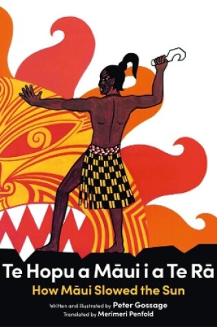 Cover of Te Hopu a Maui i a te Ra/How Maui Slowed the Sun