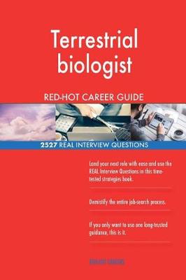 Book cover for Terrestrial biologist RED-HOT Career Guide; 2527 REAL Interview Questions