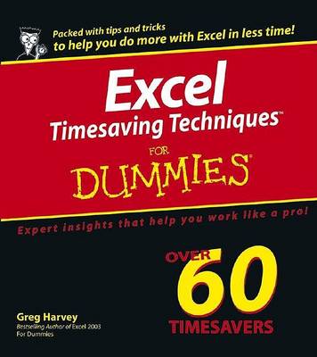 Book cover for Excel Timesaving Techniques For Dummies