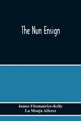 Book cover for The Nun Ensign