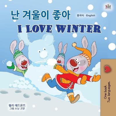 Book cover for I Love Winter (Korean English Bilingual Children's Book)