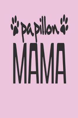 Book cover for Papillon Mama