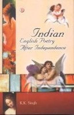 Book cover for Indian English Poetry After Independence