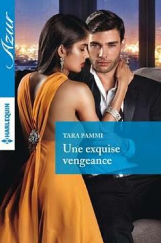 Cover of Une Exquise Vengeance