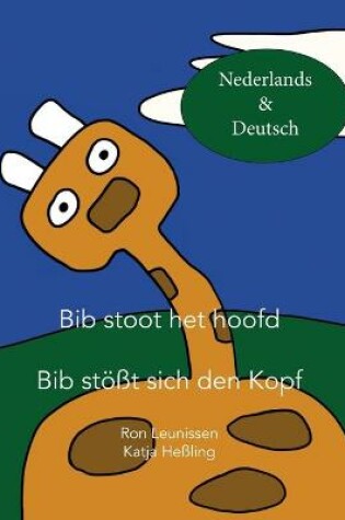 Cover of Bib stoot het hoofd - Bib stoesst sich den Kopf