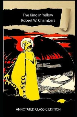 Cover of The King in Yellow Annotated Classic Edition