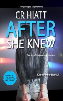 Book cover for After She Knew