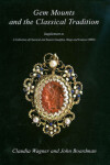 Book cover for Gem Mounts and the Classical Tradition