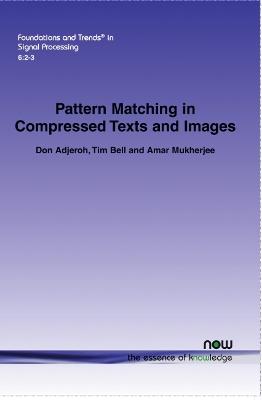 Book cover for Pattern Matching in Compressed Texts and Images