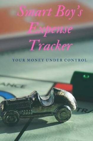 Cover of Smart Boy's Expense Tracker