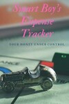 Book cover for Smart Boy's Expense Tracker