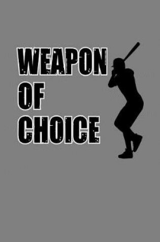 Cover of Weapon Of Choice