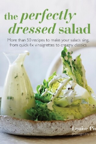 Cover of The Perfectly Dressed Salad