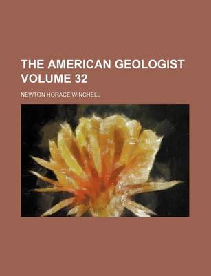 Book cover for The American Geologist Volume 32