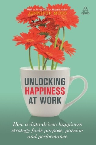 Cover of Unlocking Happiness at Work