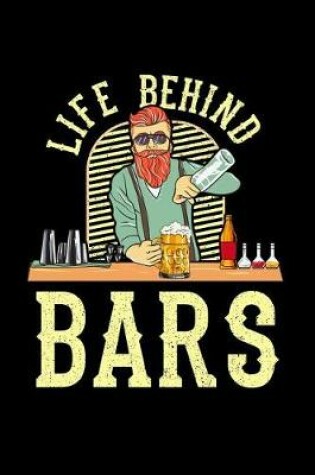 Cover of Life Behind Bars