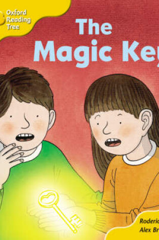 Cover of Oxford Reading Tree: Stage 5: Storybooks: the Magic Key