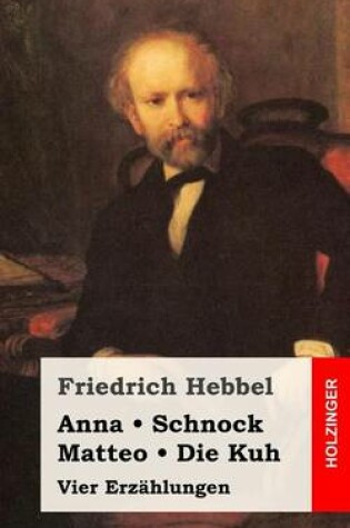 Cover of Anna / Schnock / Matteo / Die Kuh