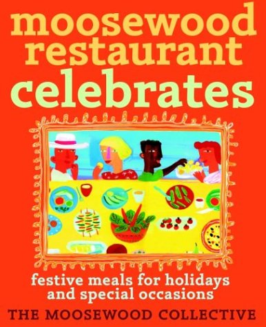 Book cover for Moosewood Restaurants Celebrates