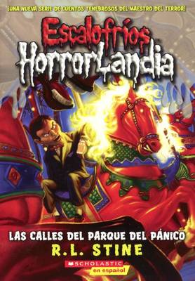 Book cover for Las Calles del Parque del Panico (the Streets of Panic Park)