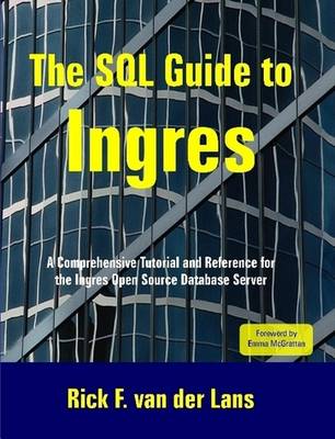 Book cover for The SQL Guide to Ingres