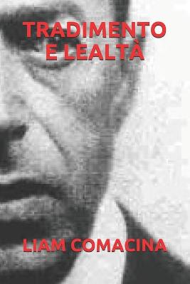 Book cover for Tradimento E Lealta