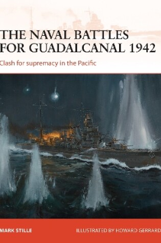 Cover of The naval battles for Guadalcanal 1942