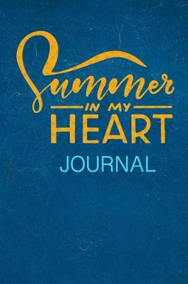 Book cover for Summer in My Heart Journal