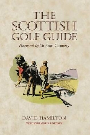 Cover of The Scottish Golf Guide