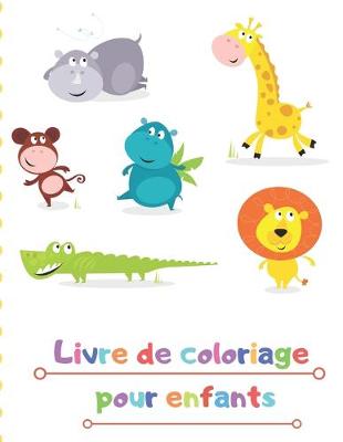 Book cover for Livre de coloriage pour enfants