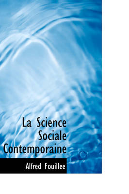 Book cover for La Science Sociale Contemporaine