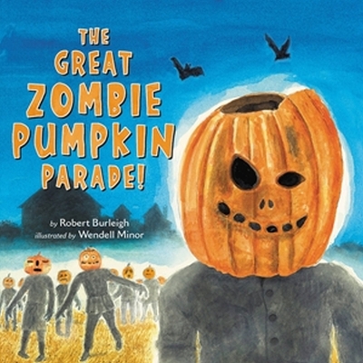 Book cover for The Great Zombie Pumpkin Parade!