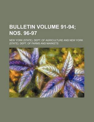 Book cover for Bulletin Volume 91-94; Nos. 96-97