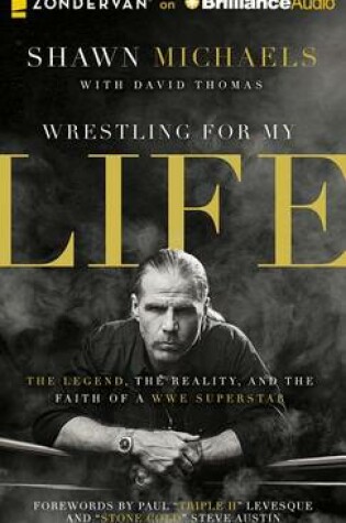 Cover of Wrestling for My Life