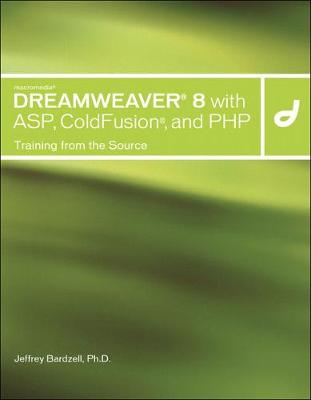 Book cover for Macromedia Dreamweaver 8 with ASP, ColdFusion, and PHP