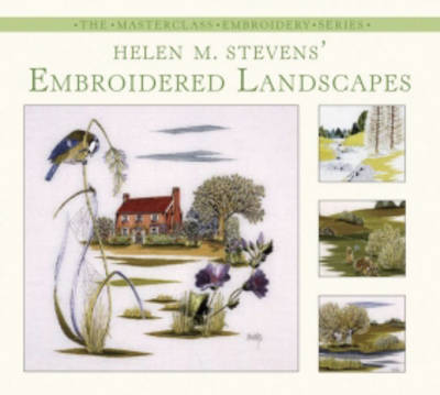 Book cover for Helen M. Stevens' Embroidered Landscapes
