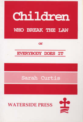 Book cover for Children Who Break the Law