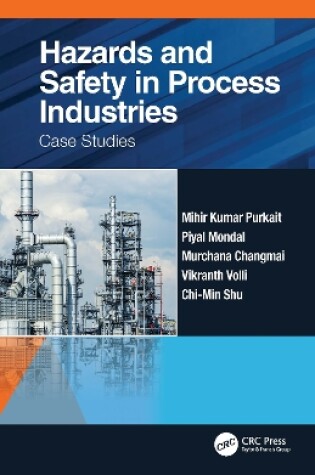 Cover of Hazards and Safety in Process Industries