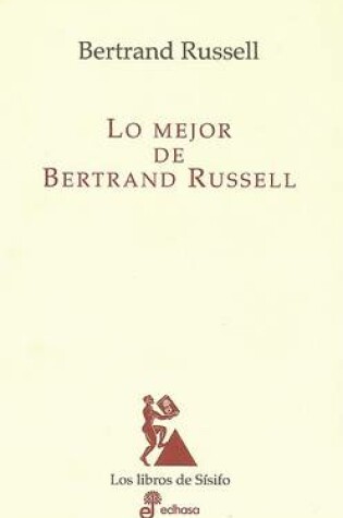 Cover of Lo Mejor de Bertrand Russell