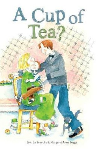 Cover of A Cup of Tea?
